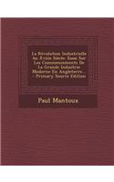 La Revolution Industrielle Au Xviiie Siecle