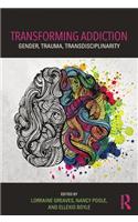 Transforming Addiction