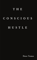 Conscious Hustle (paperback)