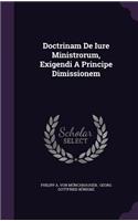 Doctrinam de Iure Ministrorum, Exigendi a Principe Dimissionem