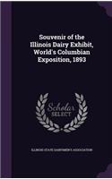 Souvenir of the Illinois Dairy Exhibit, World's Columbian Exposition, 1893
