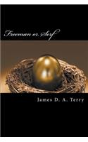 Freeman or Serf