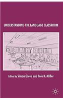 Understanding the Language Classroom