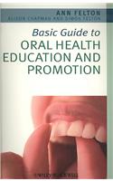Basic Guide to Oral Health Education and Promotion