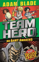 Team Hero: An Army Awakens: Series 4 Book 4(Team Hero)