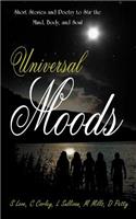 Universal Moods