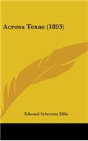 Across Texas (1893)