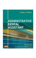 The Administrative Dental Assistant