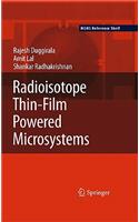 Radioisotope Thin-Film Powered Microsystems