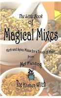 Magical Mixes
