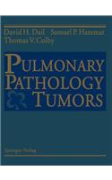 Pulmonary Pathology -- Tumors