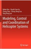 Modeling, Control and Coordination of Helicopter Systems