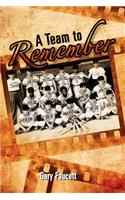 A Team to Remember: (English)