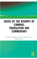 Deeds of the Bishops of Cambrai, Translation and Commentary