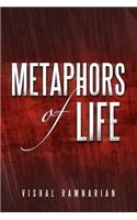 Metaphors of Life