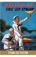 Battleship Boys' First Step Upward