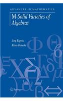 M-Solid Varieties of Algebras
