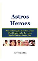 Astros Heroes