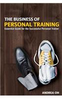 The Business of Personal Training