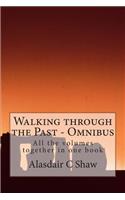 Walking through the Past - Omnibus