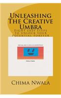 Unleashing The Creative Umbra