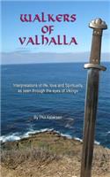 Walkers of Valhalla, poems of spirituality