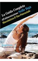 La Guida Completa All'alimentazione Nello Yoga: Massimizza Il Tuo Potenziale