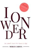 I Wonder: One Woman's Search for Answers in NYC