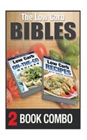 Low Carb Recipes for Auto-Immune Diseases and On-The-Go Recipes