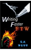 Writing Faster FTW
