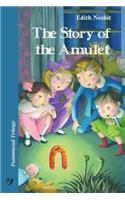 Story of the Amulet: Psammead Trilogy. Book 3