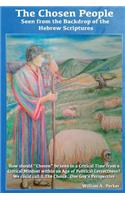 The Chosen People Seen from the Backdrop of the Hebrew Scriptures