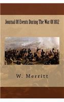 Journal Of Events During The War Of 1812