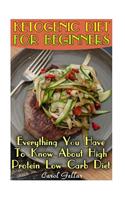 Ketogenic Diet For Beginners