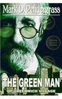 Green Man of Greenwich Village