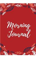 Morning Journal: 200 Pages, Firebrick Red Gratitude Journal, Daily/Nightly Prompts (7 x 10 in.)