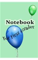 Notebook For First Grader