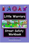 Little Warriors Street Safety Workbook