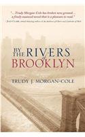 By the Rivers of Brooklyn