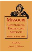 Missouri Genealogical Records and Abstracts, Volume 2