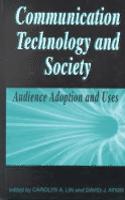Communication Technology and Society