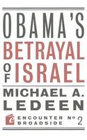 Obama's Betrayal of Israel