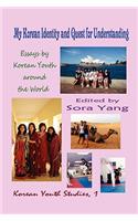 My Korean Identity and Quest for Understanding