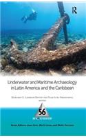 Underwater and Maritime Archaeology in Latin America and the Caribbean