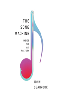 Song Machine: Inside the Hit Factory