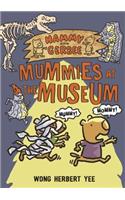 Hammy and Gerbee: Mummies at the Museum