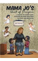 MAMA JO'S Book of Prayers