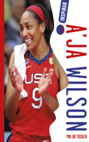 A'Ja Wilson: (Inspirar)