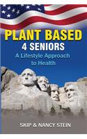 Plant Based 4 Seniors