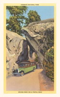 Vintage Journal Arched Rock, El Portal Road, Yosemite